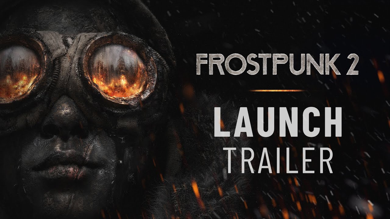 Frostpunk 2 | Launch Trailer - YouTube
