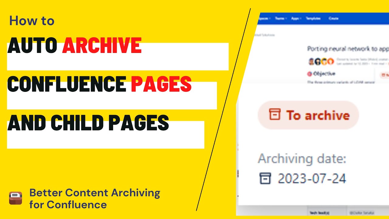 How to auto archive Confluence pages and child pages