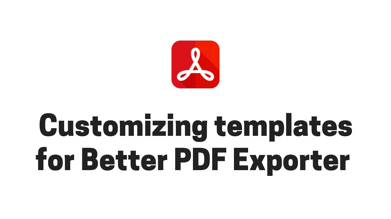 Customizing Better PDF Exporter templates in Jira
