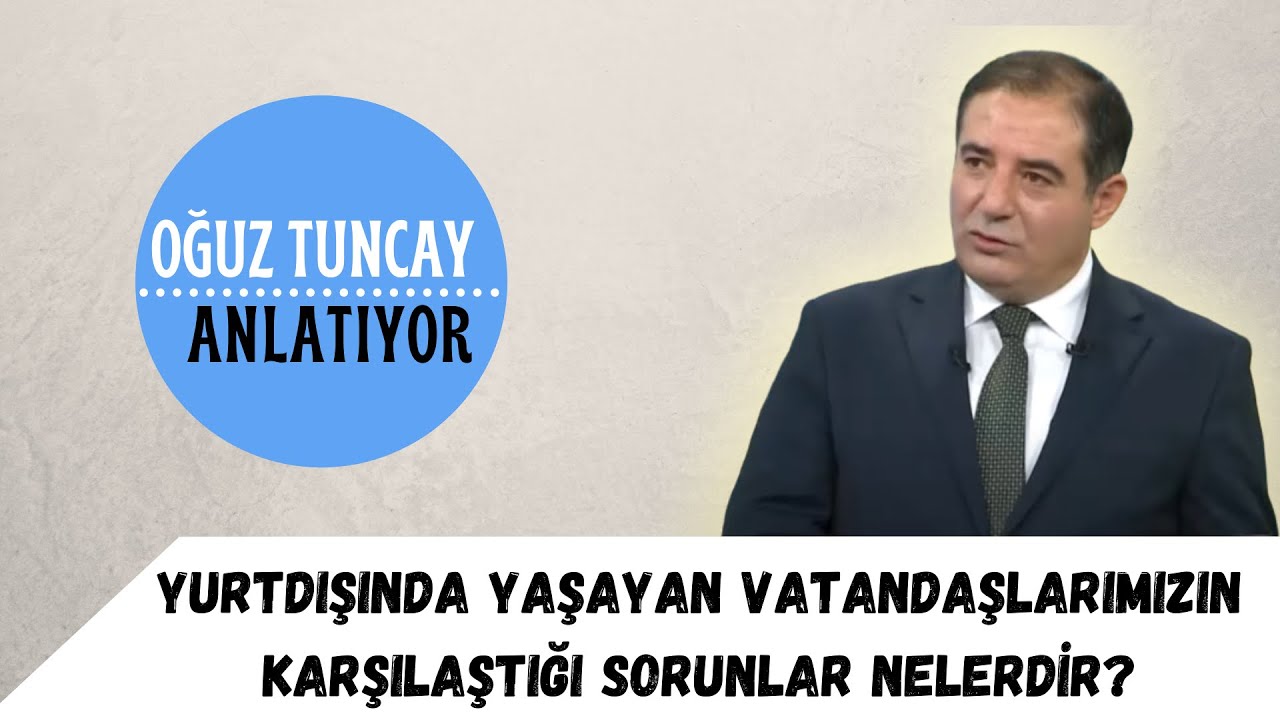 NE YAPMALI 1.BÖLÜM/ AİLE, ÇALIŞMA VE SOSYAL HİZ. BAKAN. DIŞ İLİŞ. GEN. MÜDÜR V. OĞUZ TUNCAY
